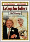 Cage aux Folles 3: The Wedding (La)